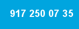 917 250 07 35 917 250 07 35